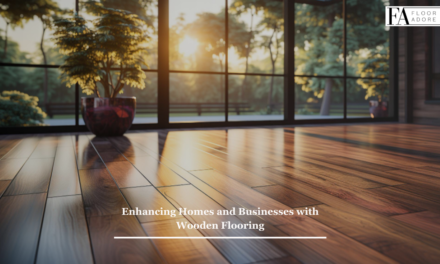 Enhancing Homes and Businesses with Wooden Flooring