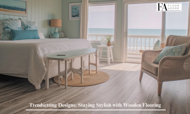 Trendsetting Designs: Staying Stylish with Wooden Flooring