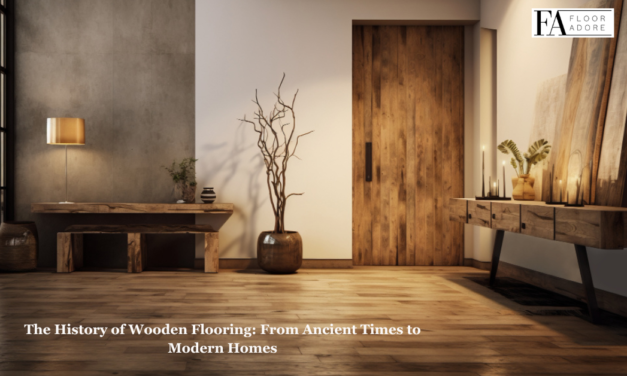 The History of Wooden Flooring: From Ancient Times to Modern Homes